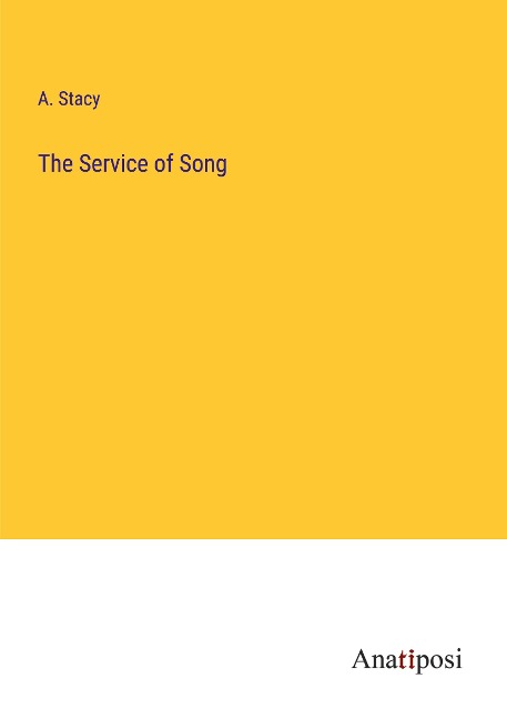 The Service of Song