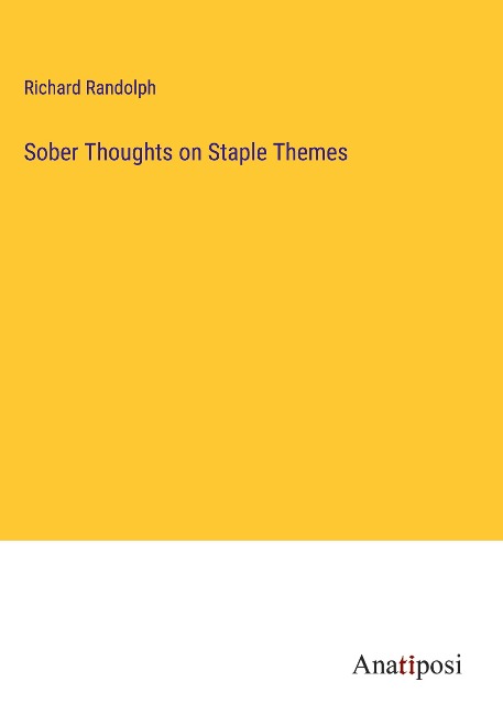 Sober Thoughts on Staple Themes