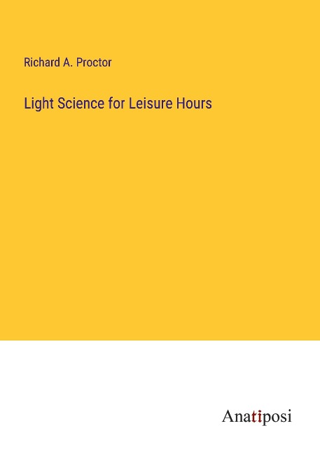 Light Science for Leisure Hours
