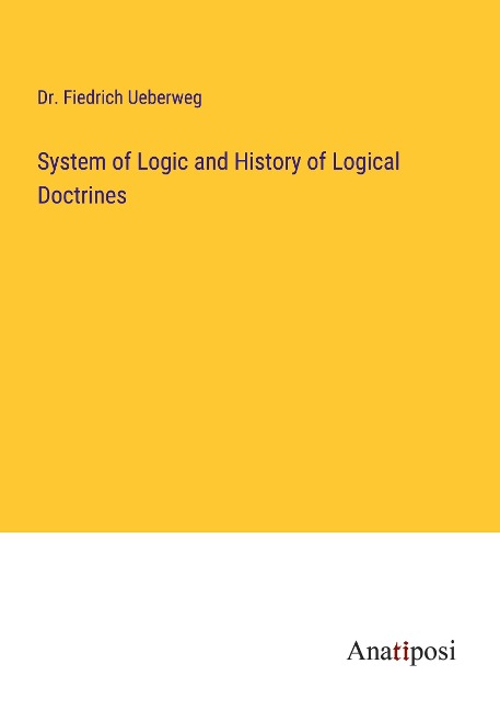 System of Logic and History of Logical Doctrines