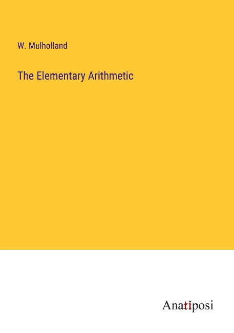 The Elementary Arithmetic