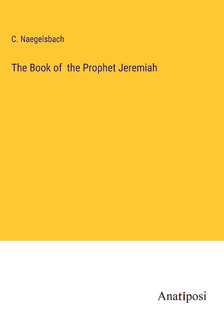The Book of  the Prophet Jeremiah