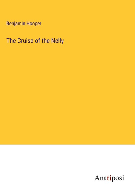 The Cruise of the Nelly