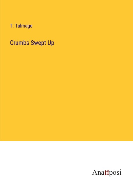 Crumbs Swept Up