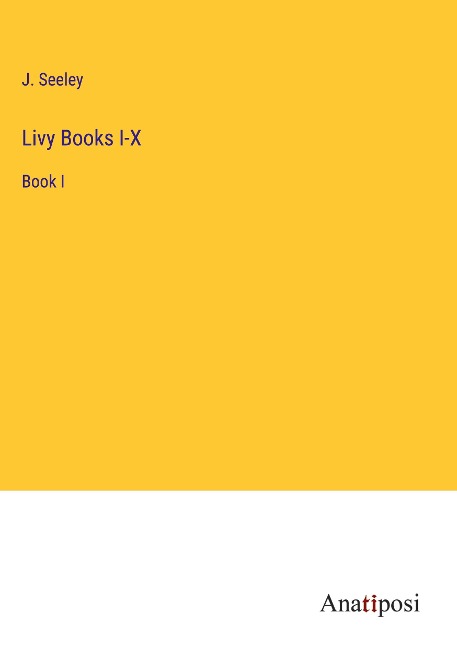 Livy Books I-X: Book I