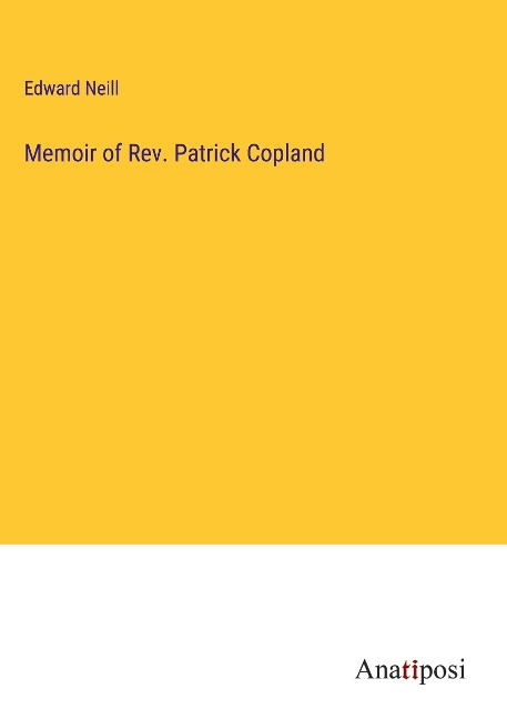 Memoir of Rev. Patrick Copland