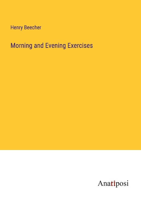 Morning and Evening Exercises