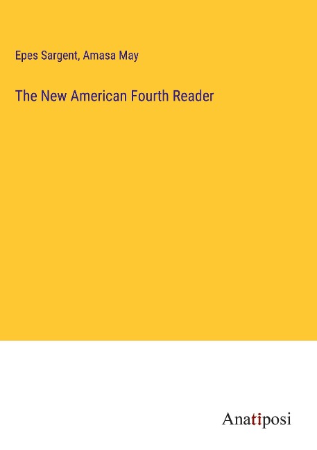 The New American Fourth Reader