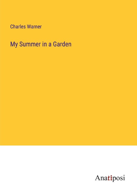 My Summer in a Garden