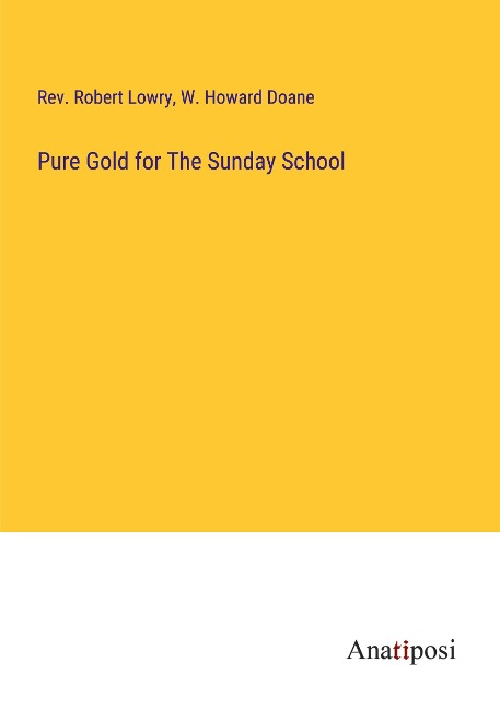 Pure Gold for The Sunday School