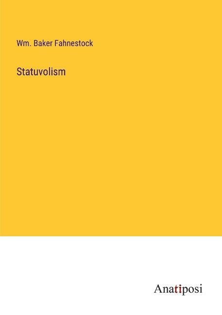 Statuvolism