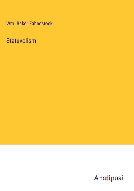 Statuvolism
