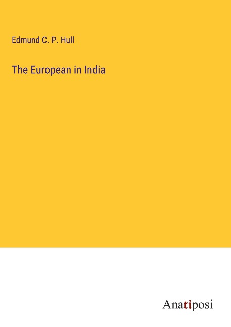 The European in India