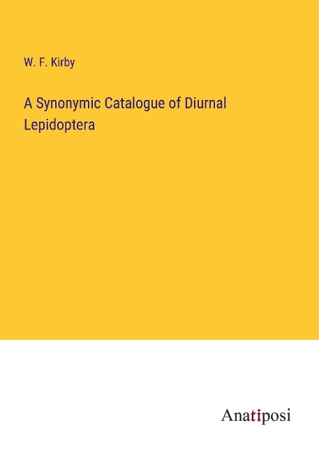 A Synonymic Catalogue of Diurnal Lepidoptera