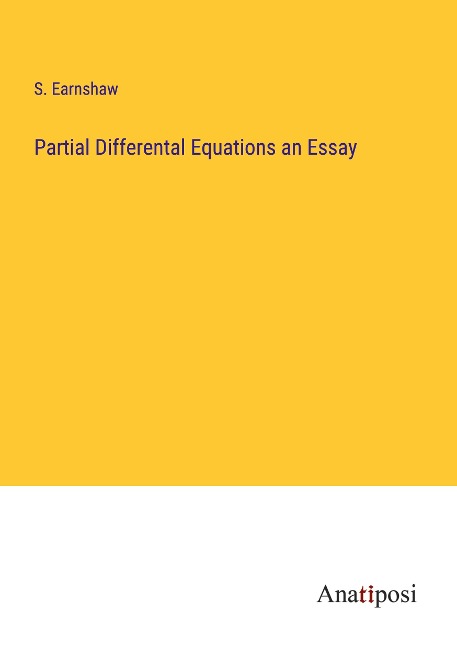 Partial Differental Equations an Essay