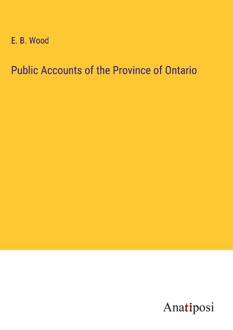 Public Accounts of the Province of Ontario