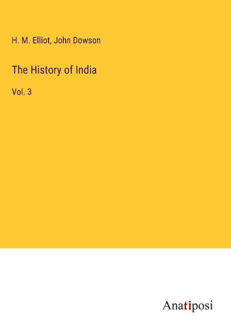 The History of India: Vol. 3
