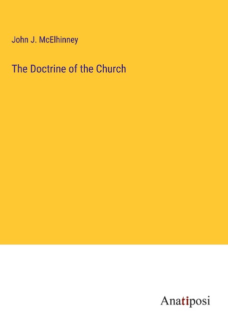 The Doctrine of the Church