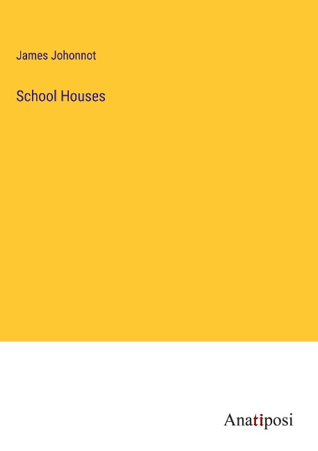 School Houses