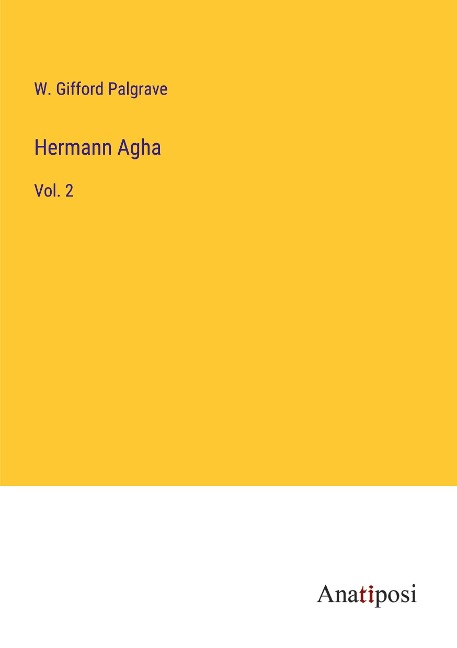 Hermann Agha: Vol. 2
