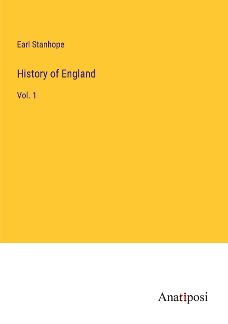 History of England: Vol. 1