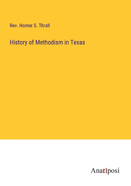 History of Methodism in Texas