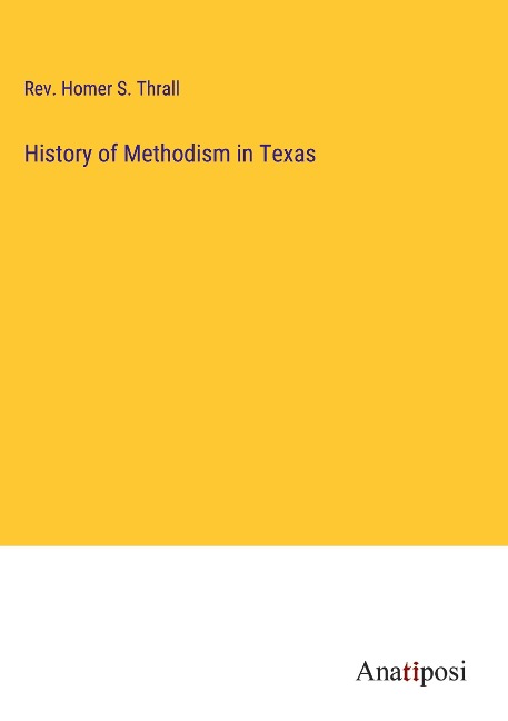 History of Methodism in Texas