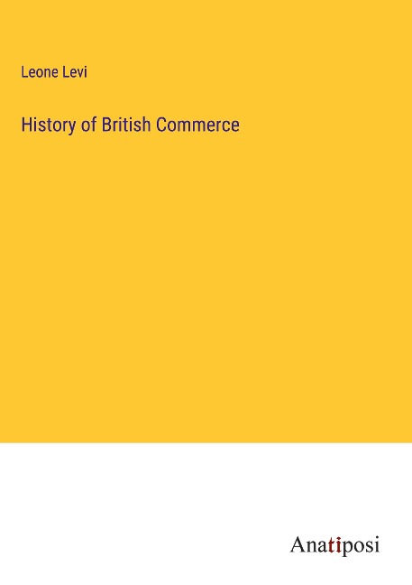 History of British Commerce
