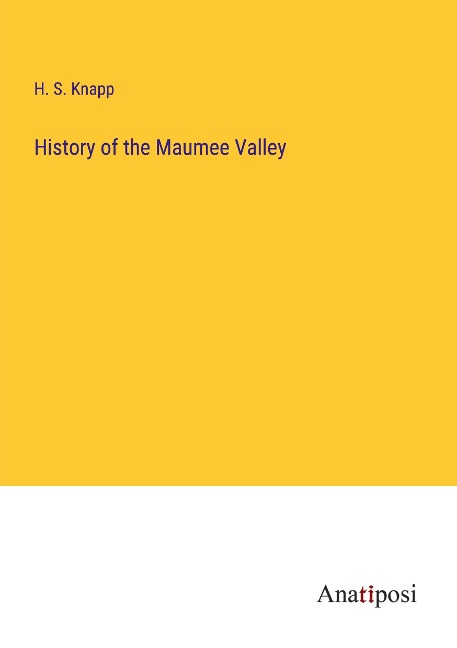 History of the Maumee Valley