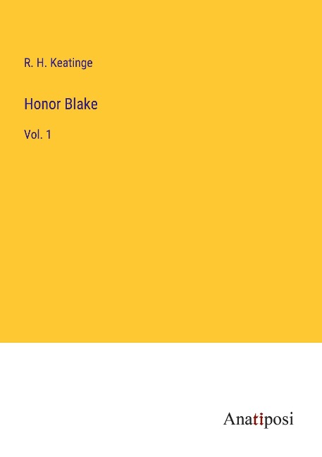 Honor Blake: Vol. 1