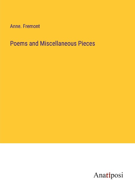 Poems and Miscellaneous Pieces