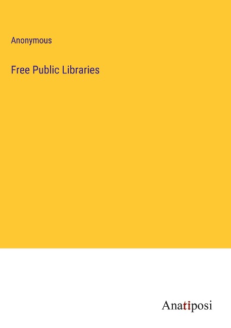 Free Public Libraries