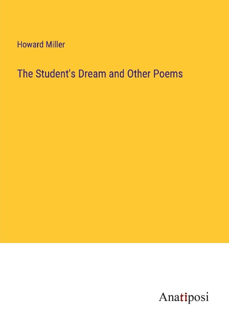 The Students Dream and Other Poems