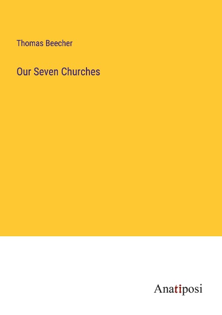 Our Seven Churches