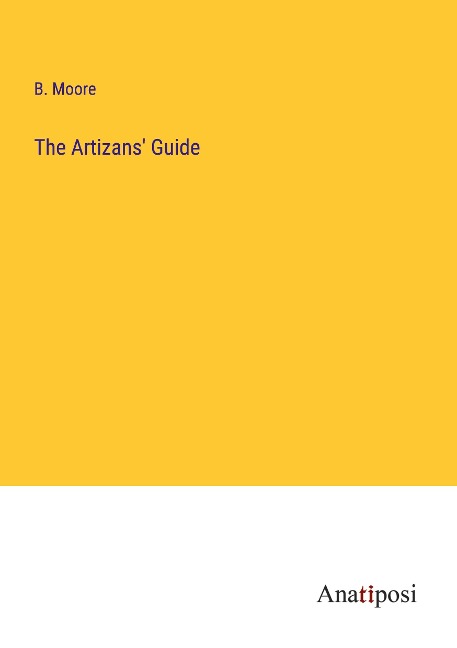 The Artizans Guide