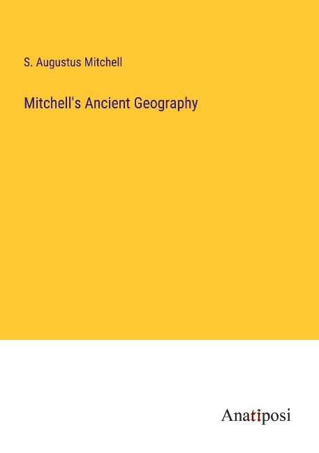 Mitchells Ancient Geography