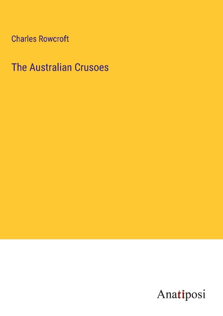 The Australian Crusoes