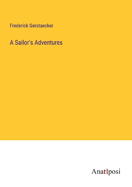 A Sailors Adventures