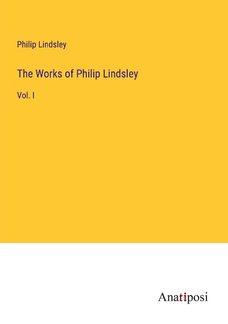 The Works of Philip Lindsley: Vol. I