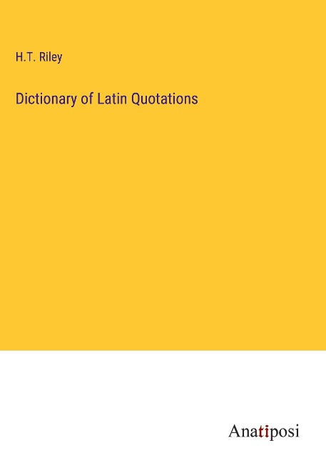 Dictionary of Latin Quotations