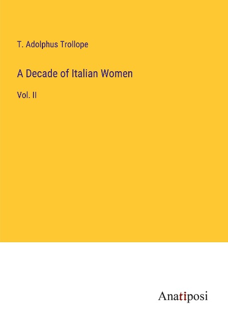 A Decade of Italian Women: Vol. II