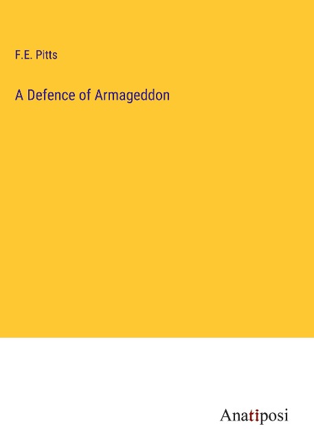 A Defence of Armageddon