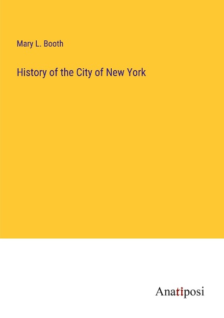 History of the City of New York