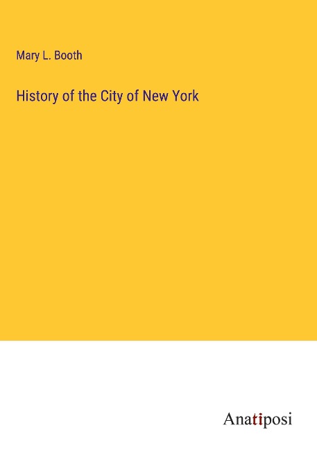 History of the City of New York