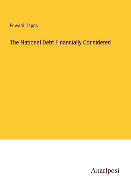 The National Debt Financially Considered