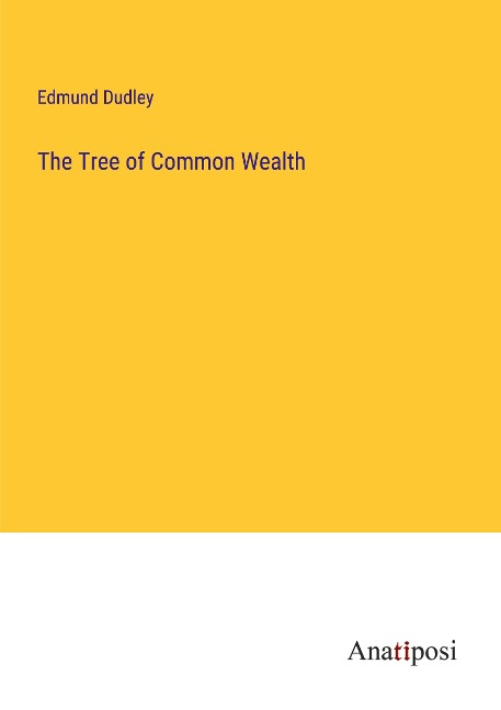 The Tree of Common Wealth