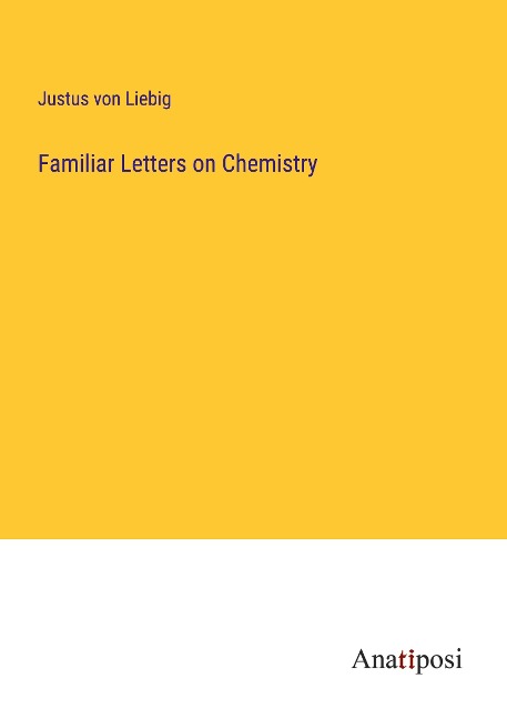 Familiar Letters on Chemistry