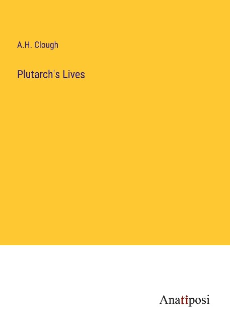 Plutarchs Lives