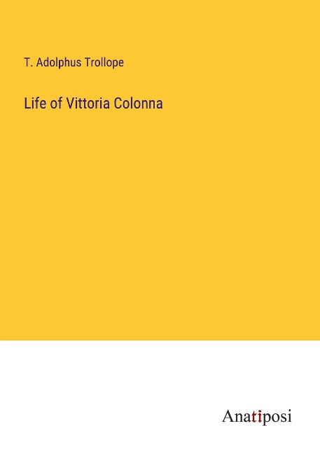 Life of Vittoria Colonna