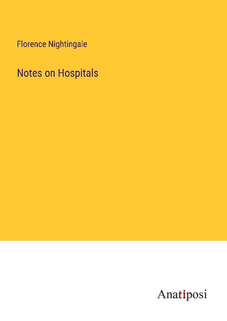Notes on Hospitals